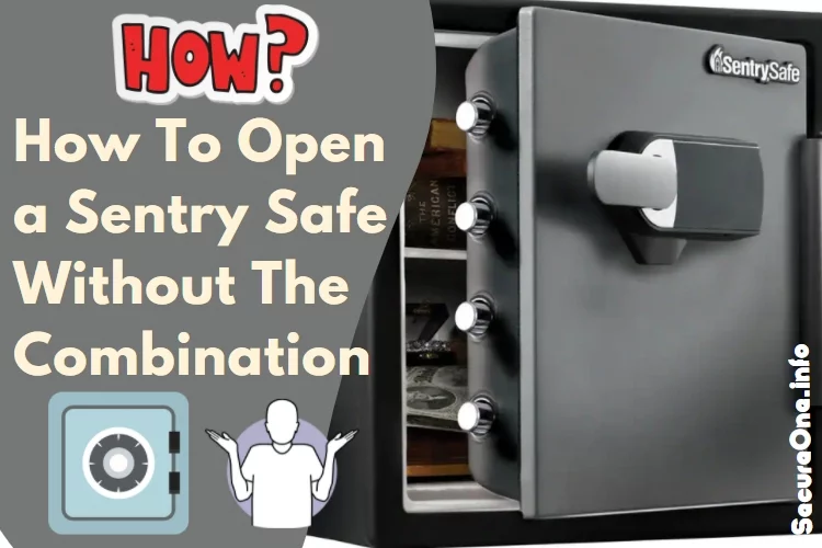 How To Open A Sentry Safe Without The Combination?