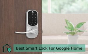 best smart lock google home