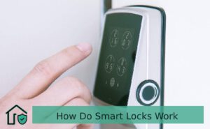 Know How Do Smart Locks Work_