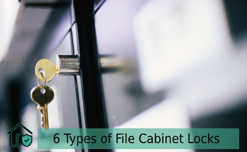 6 Types Of File Cabinet Locks