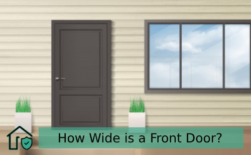 How Wide Is A Front Door Learn Detailed About Front Doors