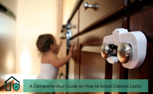 How To Install Cabinet Locks