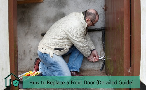 How To Replace A Front Door