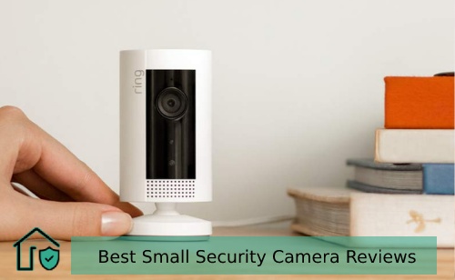 5 Best Small Security Camera for Home and Office to Buy in 2021