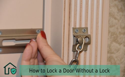 How To Lock A Door Without Lock