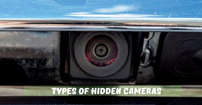 Types Of Hidden Cameras